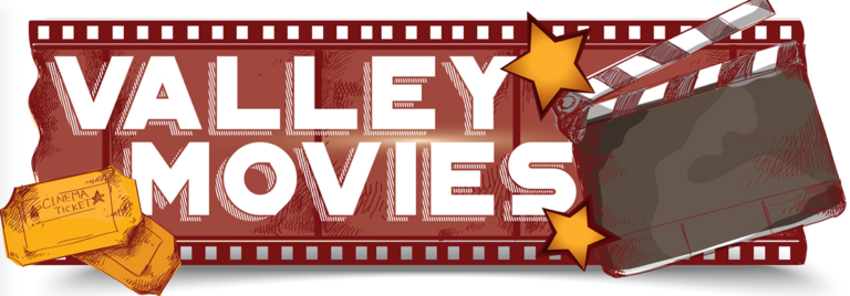 Valley Movies – A Short History Valley Movies – A Short History